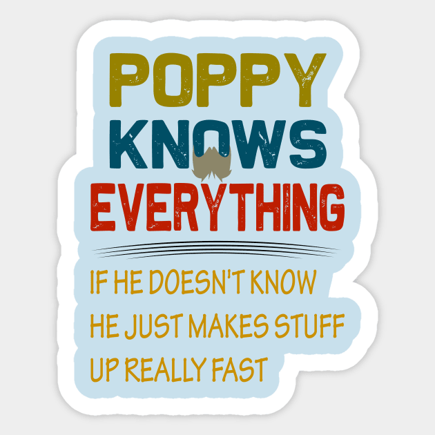 poppy knows everything..fathers day gift Sticker by DODG99